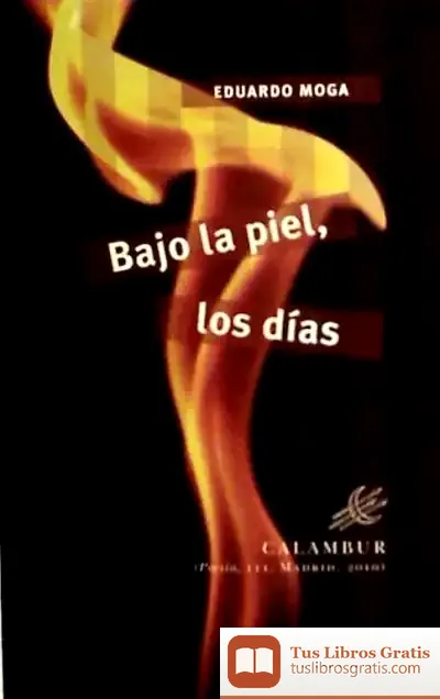 Descargar Bajo La Piel, Los Días