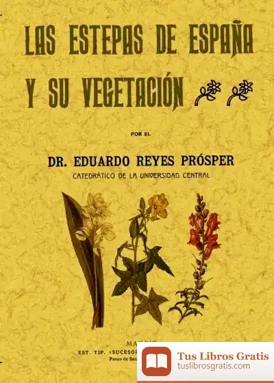 Descargar Las Estepas De España Y Su Vegetación de Francisca Valiente García