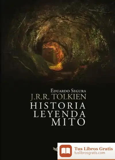Descargar J.R.R. Tolkien: Historia, Leyenda, Mito