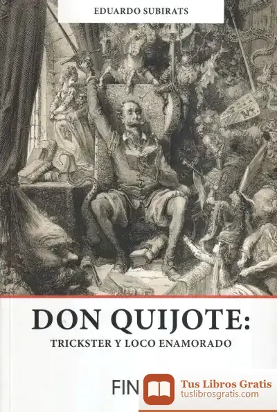 Descargar Don Quijote: Trickster Y Loco Enamorado