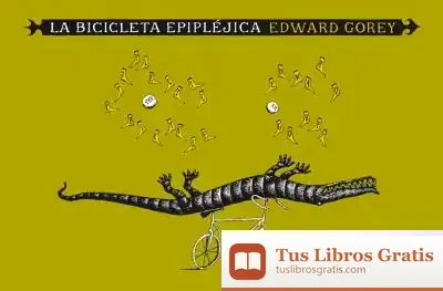 Descargar La Bicicleta Epipléjica