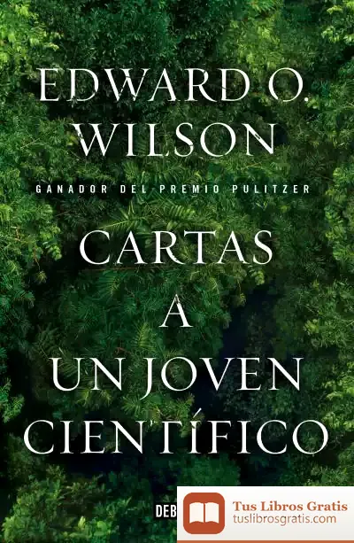 Descargar Cartas A Un Joven Científico