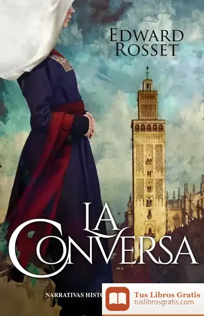 Descargar La Conversa de Edward R. Rosset