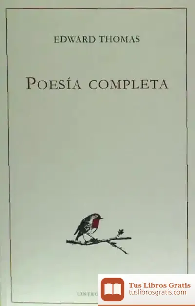 Descargar Poesia Completa de Edward Thomas