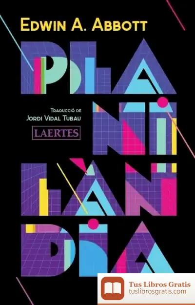 Descargar Planilàndia. Una Novel·La De Moltes Dimensions