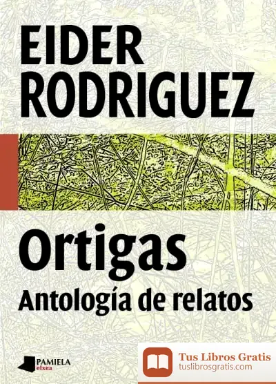 Descargar Ortigas