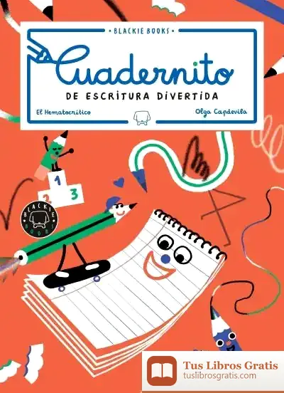 Descargar Cuadernito De Escritura Divertida, Volumen 2 de El Hematocrítico