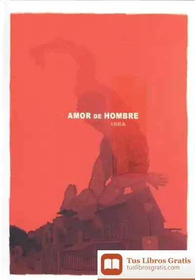 Descargar Amor De Hombre de El Irra