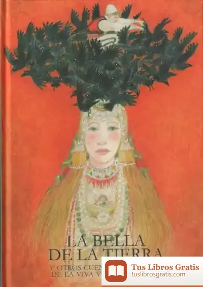 Descargar La Bella De La Tierra, Y Otros Cuentos Albaneses De La Viva de Miguel López Valderrama