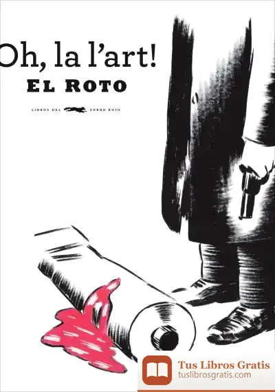 Descargar Oh, La L'Art de El Roto