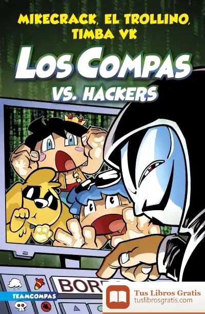 Descargar Compas 7. Los Compas Vs. Hackers