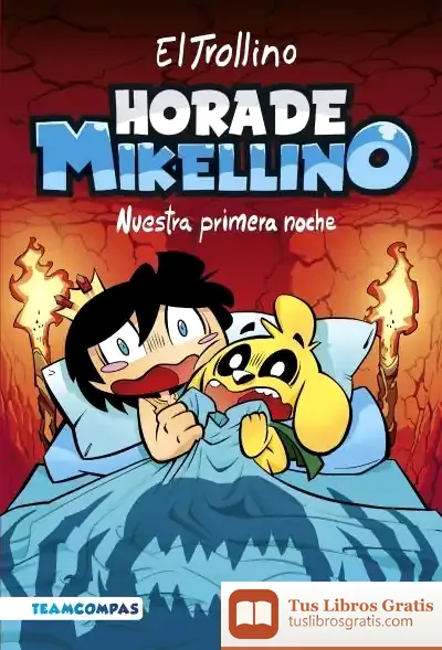 Descargar Hora De Mikellino. Nuestra Primera Noche