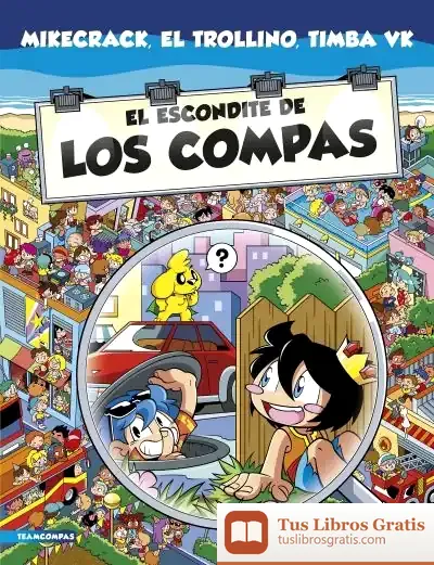 Descargar El Escondite De Los Compas