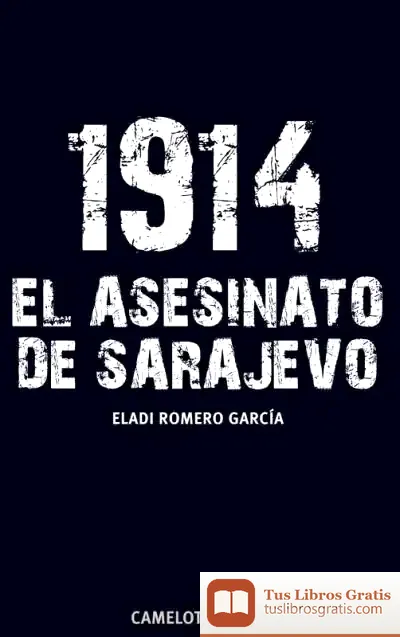 Descargar 1914. El Asesinato De Sarajevo