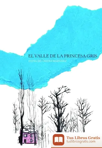 Descargar El Valle De La Princesa Gris