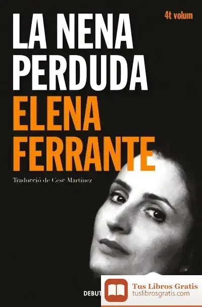 Descargar La Nena Perduda (Saga Dues Amigues 4)