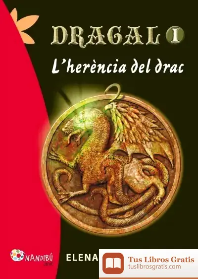 Descargar Dragal 1 : L'Herència Del Drac