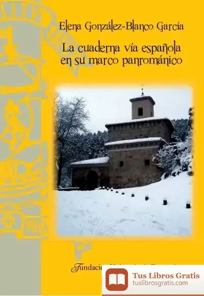 Descargar La Cuaderna Vía Española En Su Marco Panrománico