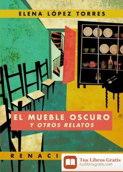 Descargar El Mueble Oscuro Y Otros Relatos