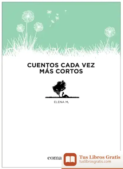 Descargar Cuentos Cada Vez Más Cortos
