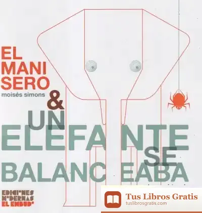Descargar El Manisero & Un Elefante Se Balanceaba de Elena Odriozola
