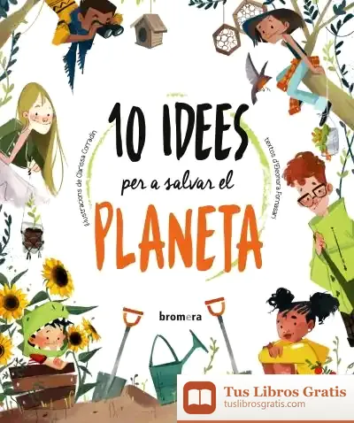 Descargar 10 Idees Per A Salvar El Planeta