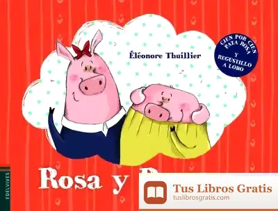 Descargar Rosa Y Rosana de Éléonore Thuillier