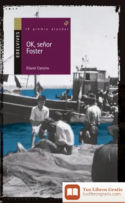 Descargar Ok, Señor Señor Foster de Eliacer Cansino Macías