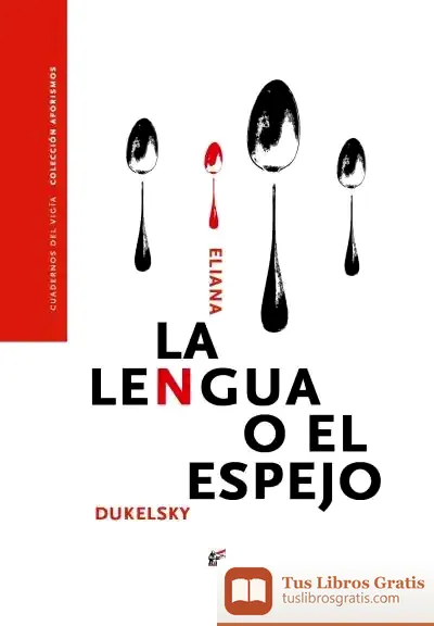 Descargar La Lengua O El Espejo