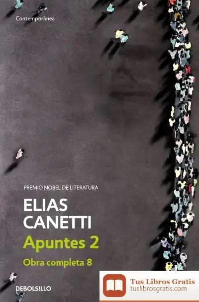 Descargar Apuntes Ii de Elias Canetti