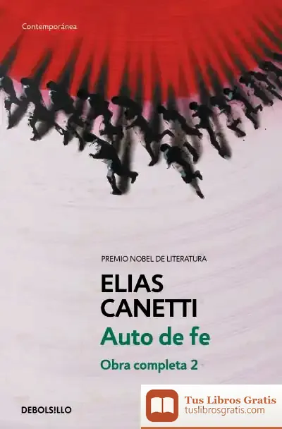 Descargar Auto De Fe de Elias Canetti