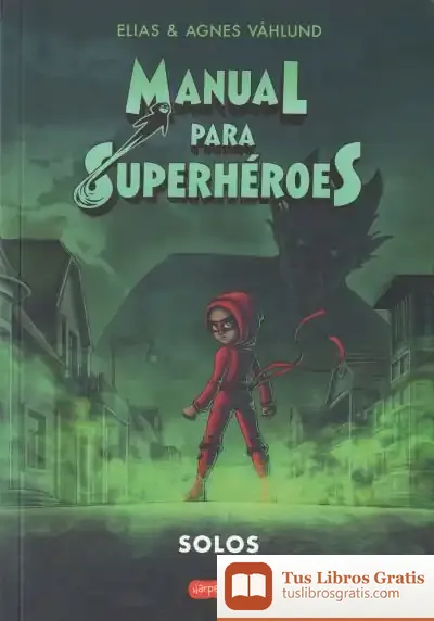 Descargar Manual Para Superhéroes 3: Solos