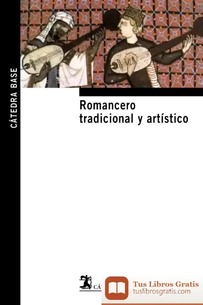 Descargar Romancero Tradicional Y Artístico de Elisa Martín Ortega