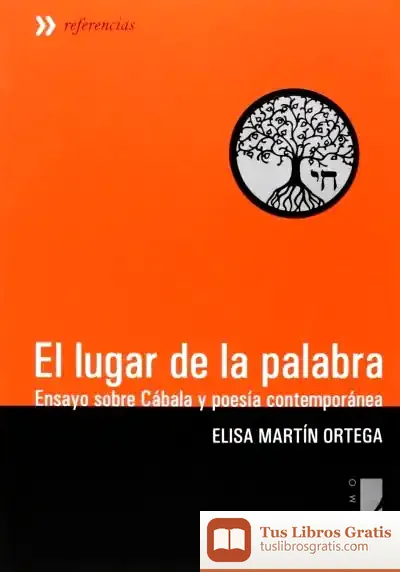 Descargar El Lugar De La Palabra de Elisa Martín Ortega