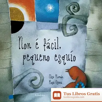 Descargar Non É Fácil, Pequeno Esquío