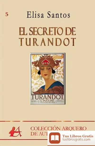 Descargar El Secreto De Turandot de Elisa Santos