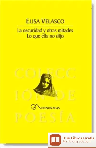 Descargar La Oscuridad Y Otras Mitades