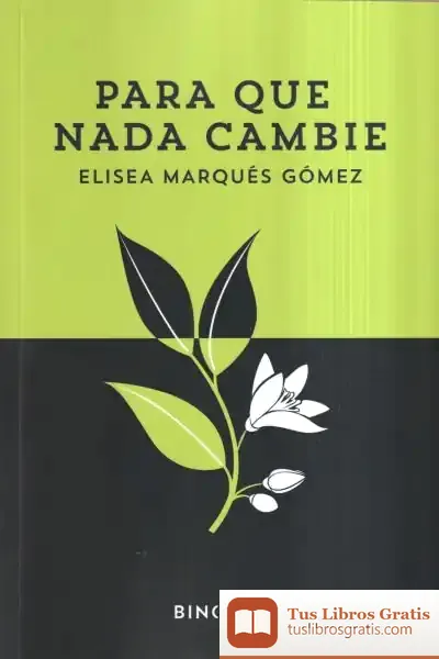 Descargar Para Que Nadie Cambie