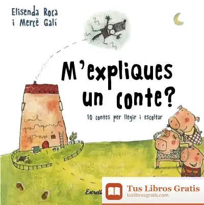 Descargar M'Expliques Un Conte?