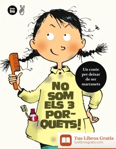 Descargar No Som Els Tres Porquets. Un Conte Per Deixar De Ser Marranets