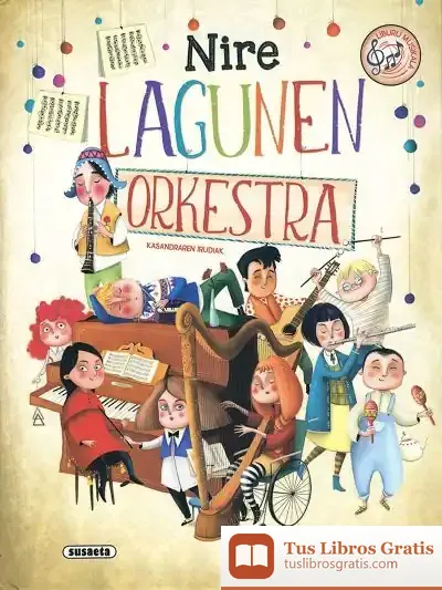 Descargar Nire Lagunen Orkestra