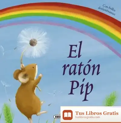 Descargar Fábulas Ilustradas. El Ratón Pip