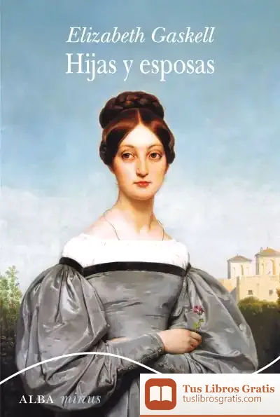 Descargar Hijas Y Esposas