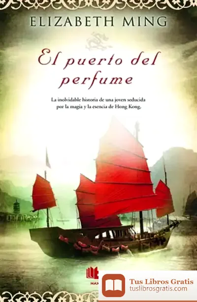 Descargar El Puerto Del Perfume