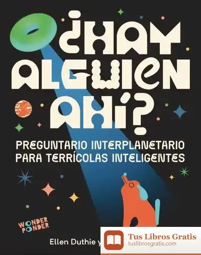 Descargar ¿Hay Alguien Ahí? de Ellen Duthie