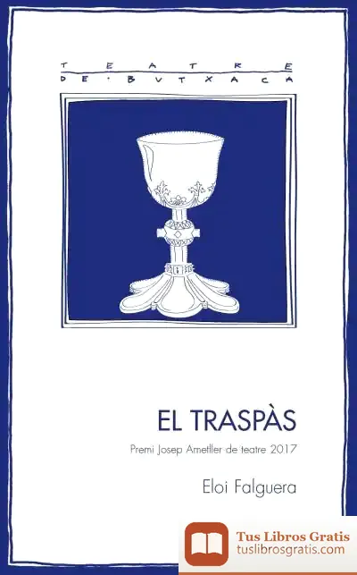 Descargar El Traspàs de Eloi Falguera Vidal
