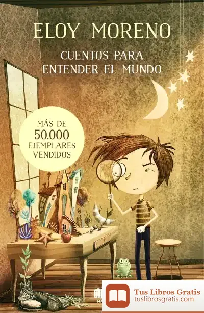 Descargar Cuentos Para Entender El Mundo