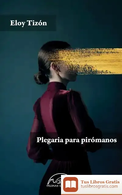 Descargar Plegaria Para Pirómanos