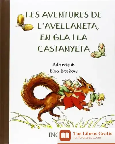 Descargar Les Aventures De L'Avellaneta En Gla I La Castanyeta