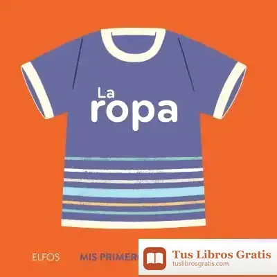 Descargar Primeros Descubrimientos. Ropa de Elsa Fouquier